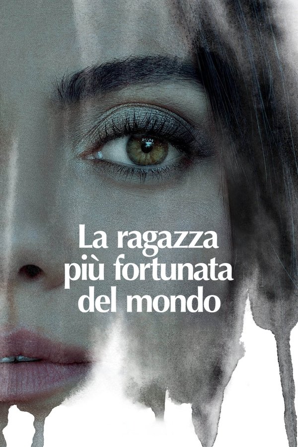 IT - La ragazza più fortunata del mondo (2022)