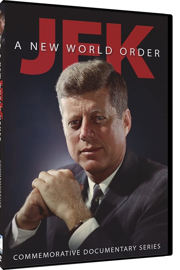 JFK – A New World Order