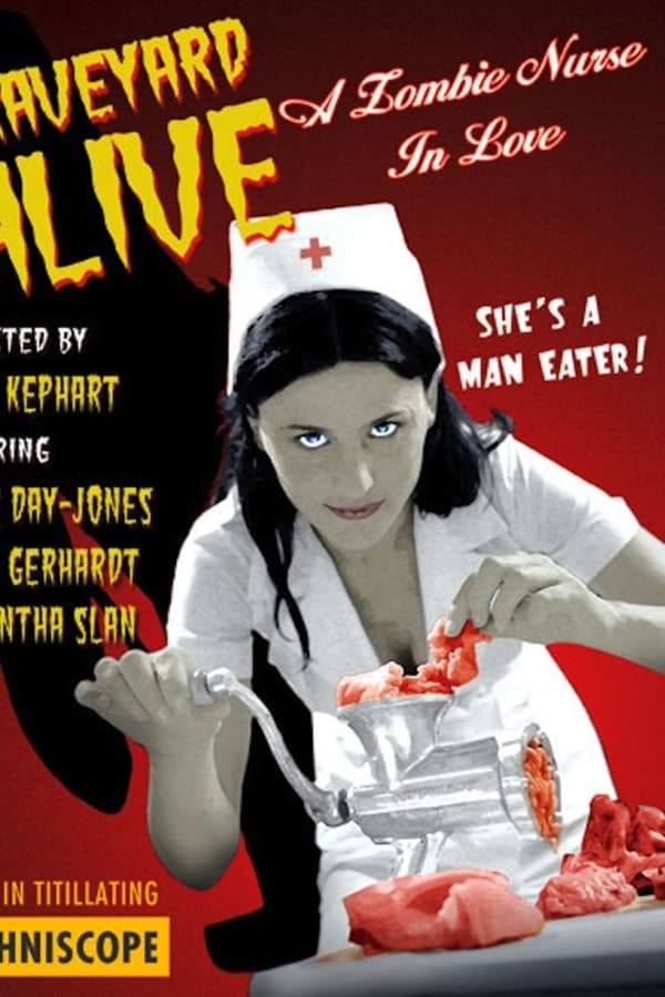 Graveyard Alive- A Zombie Nurse in Love