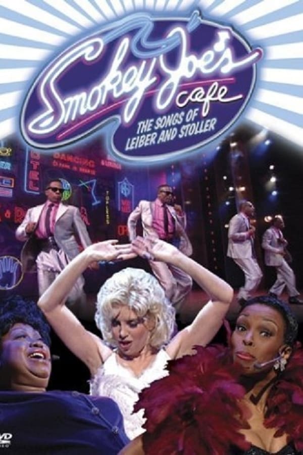 Smokey Joe’s Cafe: The Songs of Leiber and Stoller