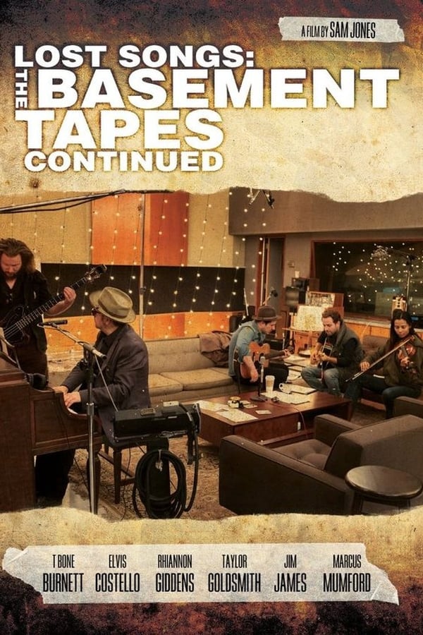 Lost Songs: The Basement Tapes Continued