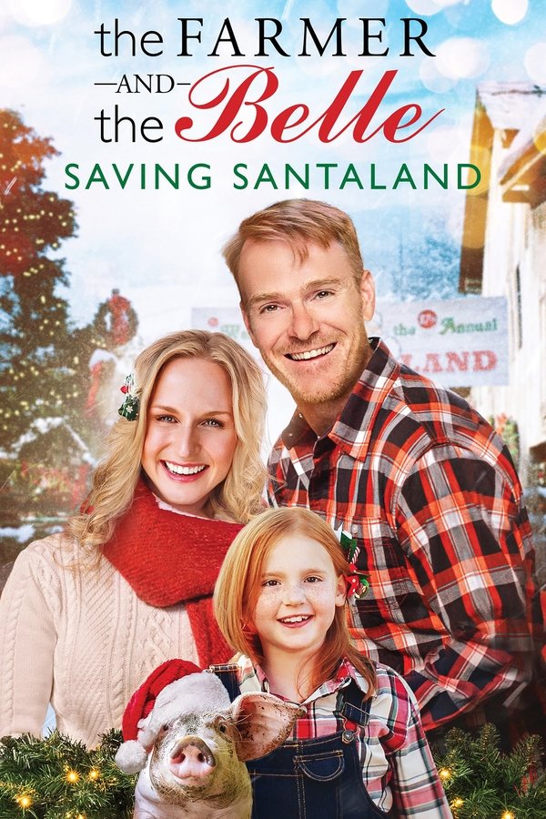 The Farmer and the Belle Saving Santaland