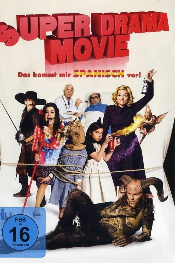 Super Drama Movie – Das kommt mir spanisch vor