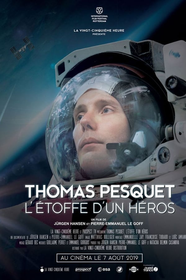 FR| Thomas Pesquet : L'Étoffe D'un Héros 