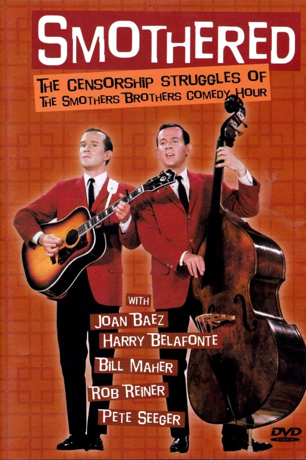 Smothered: The Censorship Struggles of the Smothers Brothers Comedy Hour