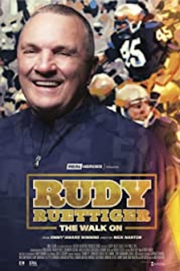 Rudy Ruettiger: The Walk On