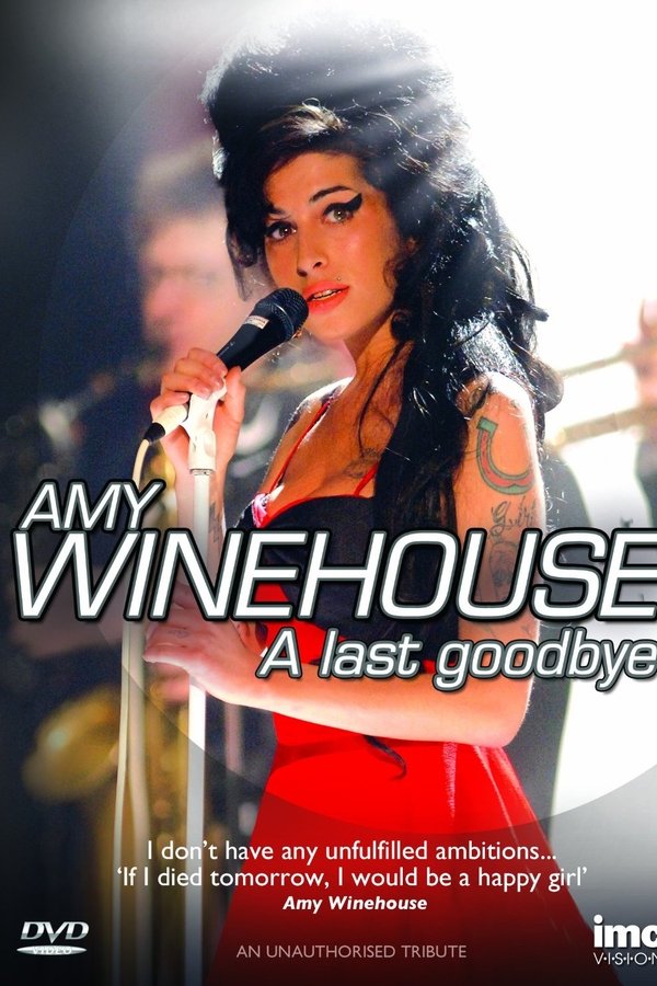 Amy Winehouse - A Last Goodbye poster