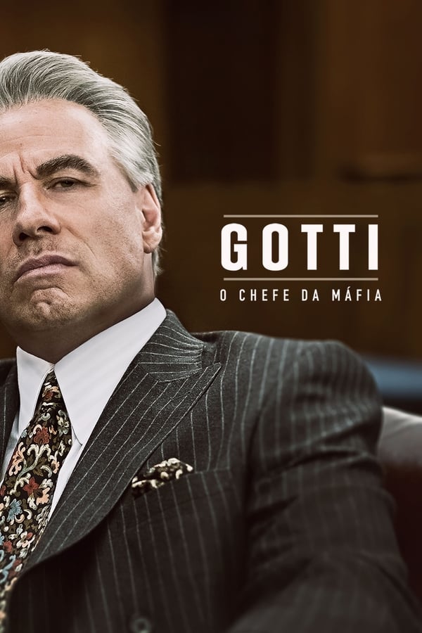 BR: Gotti - O Chefe da M�fia (2018)