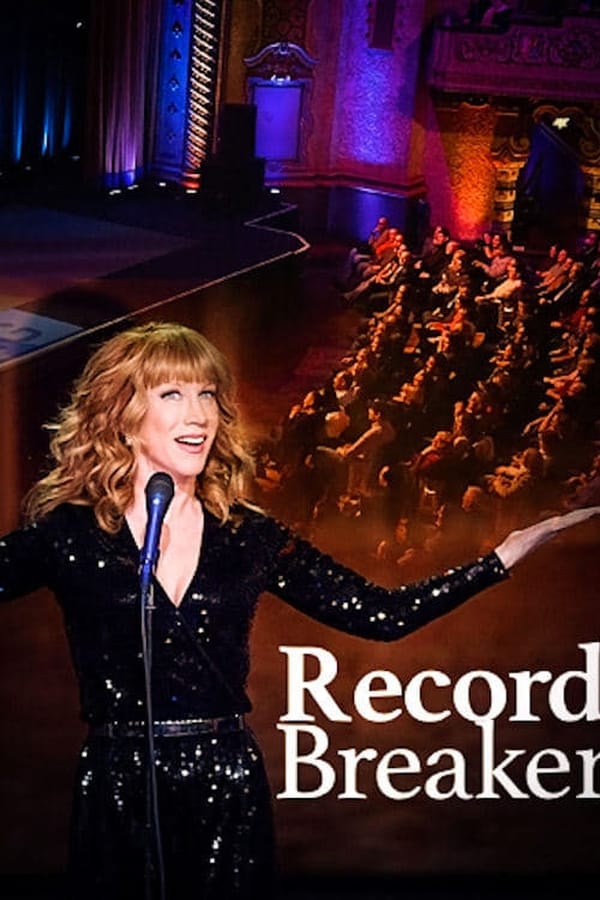 Kathy Griffin: Record Breaker