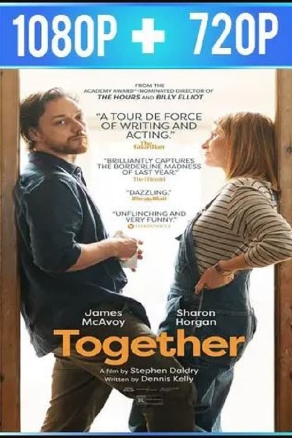 Together es una planeada cinta de drama, dirigida por Stephen Daldry, que sigue la historia de una pareja, atravesando una serie de dificultades en su relación, que se ven forzados a convivir las 24 horas del día, mientras cuidan de su hijo Artie, de 10 años, luego de que un encierro se declara debido a la pandemia sanitaria de COVID-19.