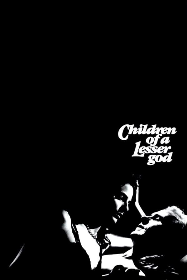 EN - Children of a Lesser God  (1986)