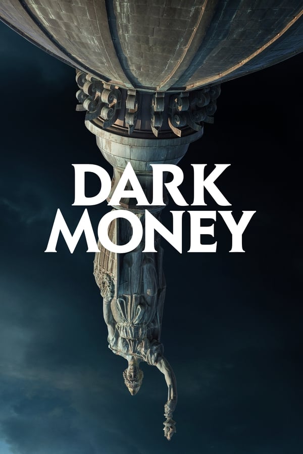 EN: Dark Money (2018)