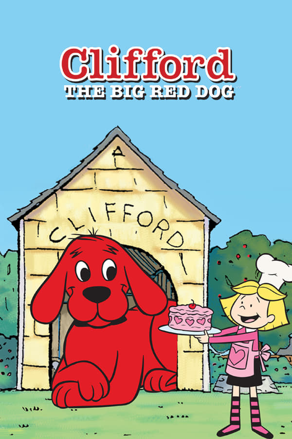 Clifford le Gros Chien Rouge