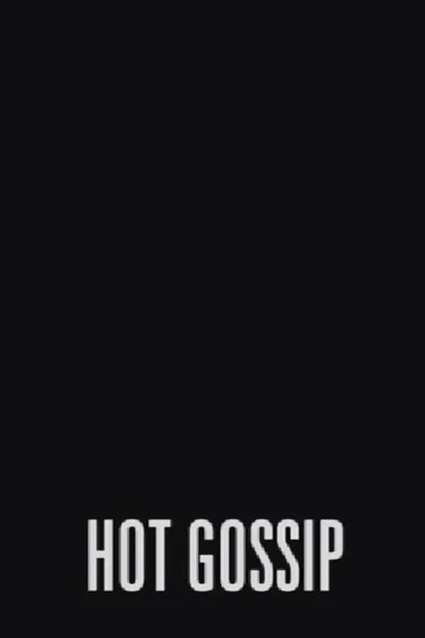 Hot Gossip
