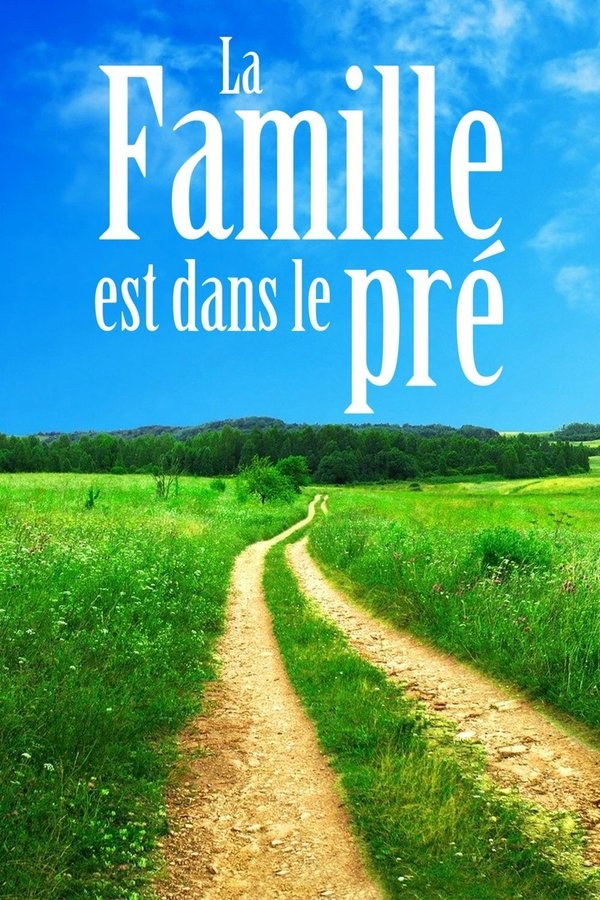 QFR - La famille est dans le pré