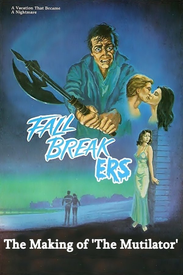 Fall Breakers: The Making of ‘The Mutilator’