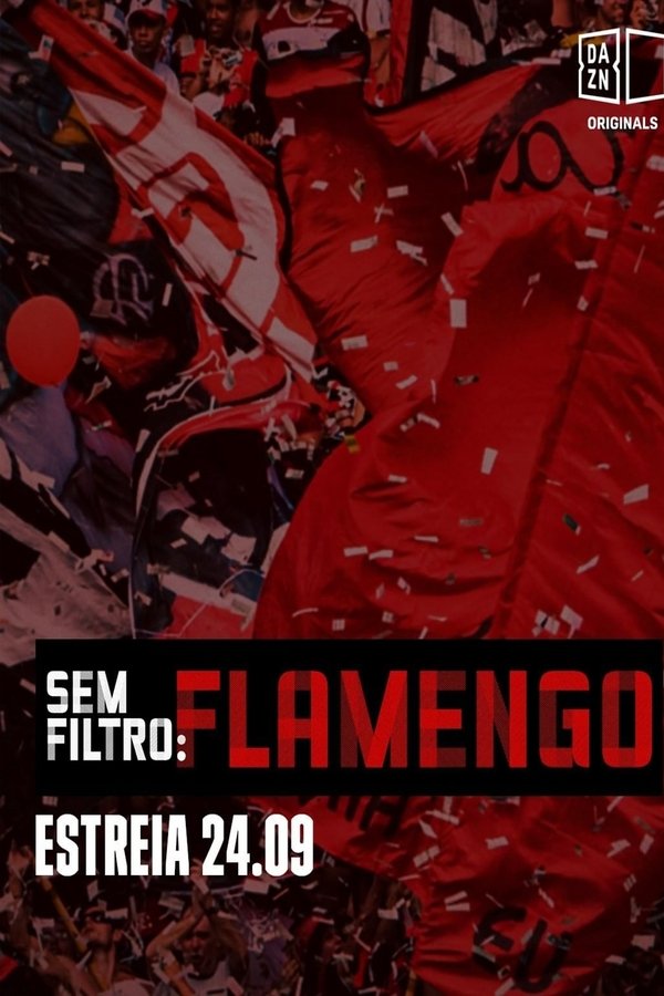Sem Filtro: Flamengo