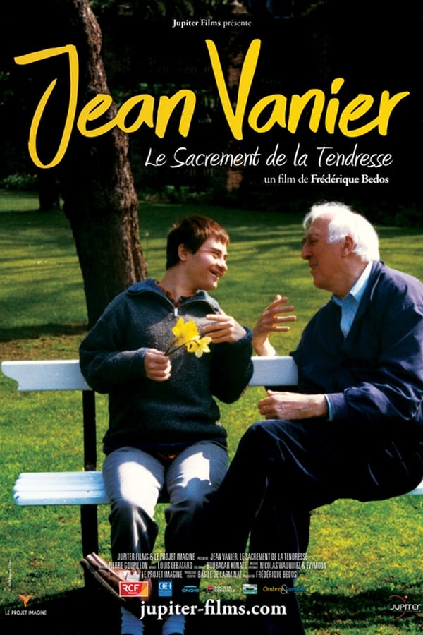 Jean Vanier, le sacrement de la tendresse