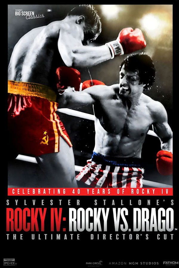 Rocky IV: Rocky vs. Drago - The Ultimate Director's Cut
