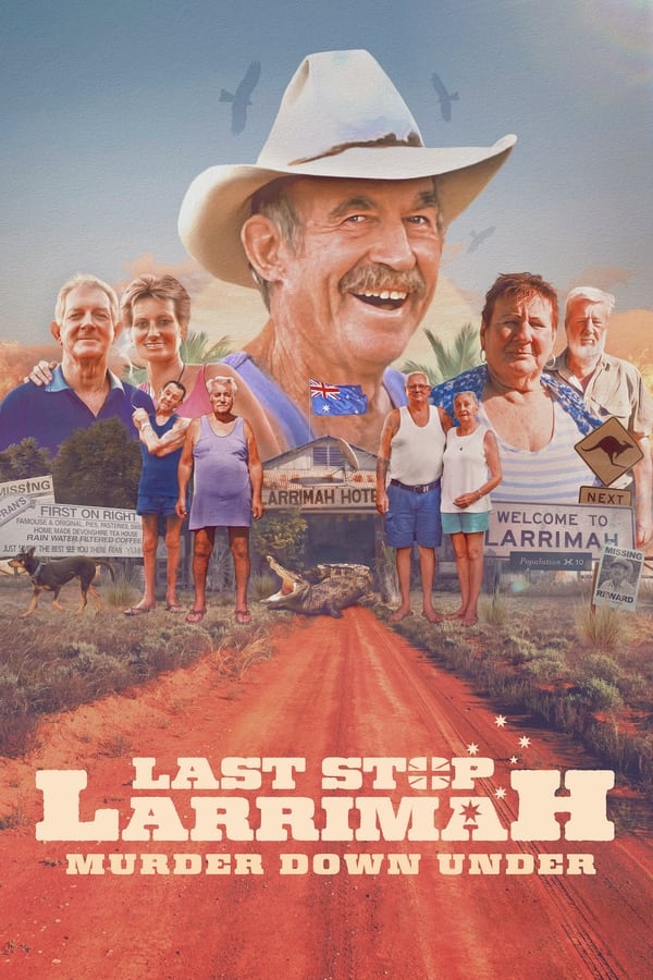 EN - Last Stop Larrimah: Murder Down Under (2023)