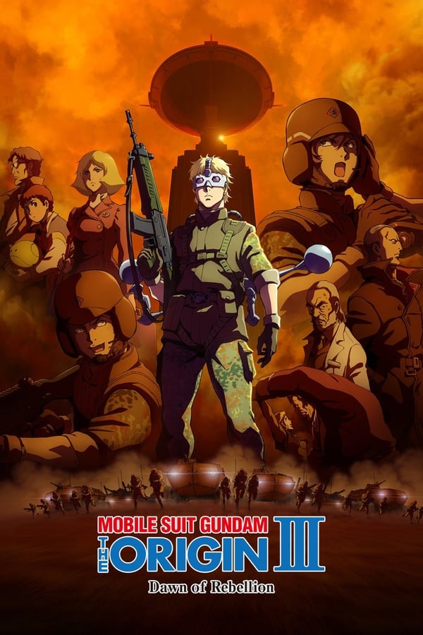 Mobile Suit Gundam: The Origin III – Dawn of Rebellion