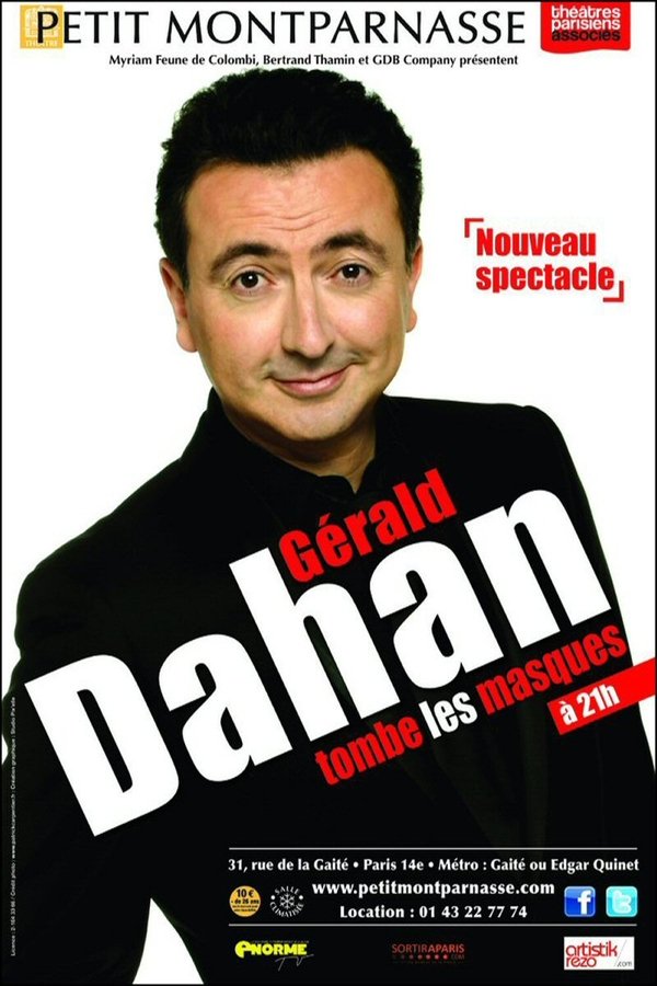 Gérald Dahan tombe les masques poster