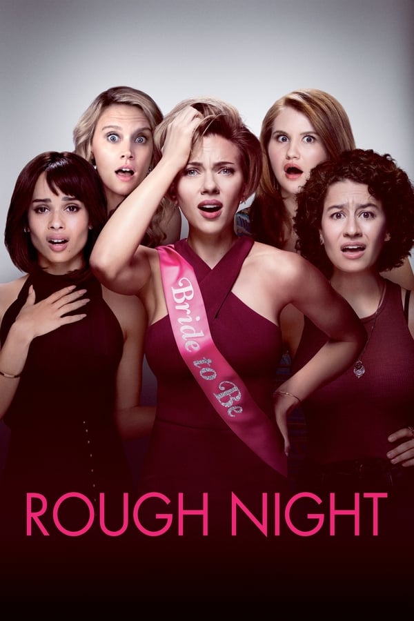 NL| Rough Night  (SUB)