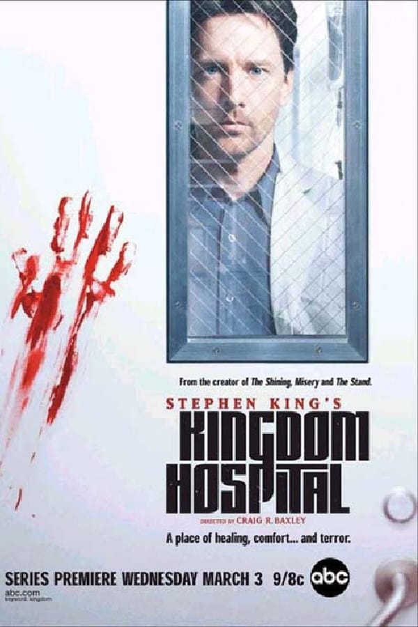 Stephen King’s Kingdom Hospital