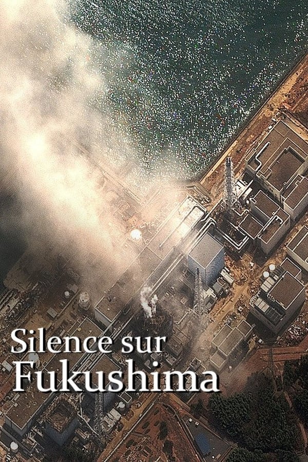 Silence sur Fukushima