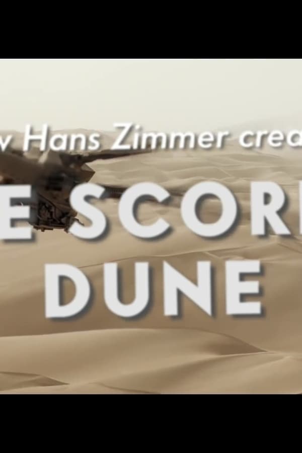 AR - How Hans Zimmer Created the Score for Dune  (2022)