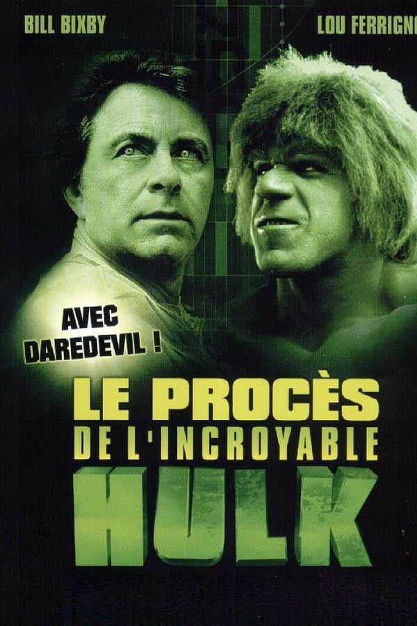 Le Procès de l’incroyable Hulk