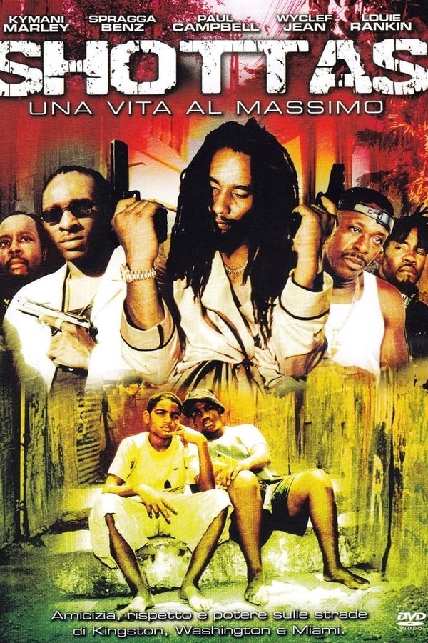 Shottas – Una vita al massimo