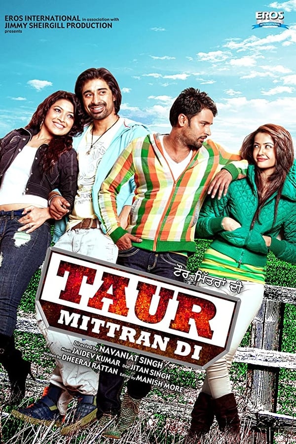Punjabi: Taur Mittran Di (2012)