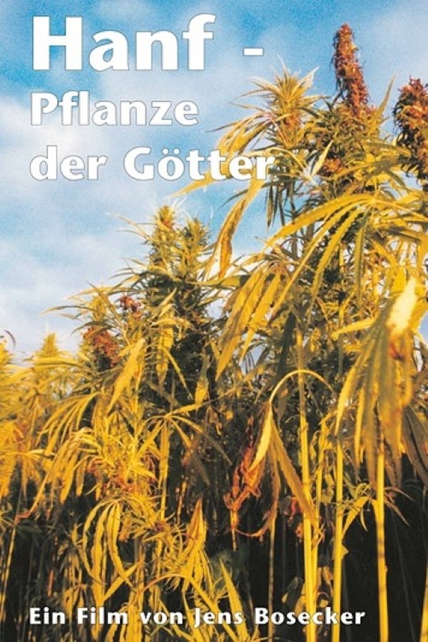 Hanf – Pflanze der Götter