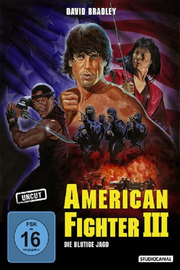 American Fighter 3: Die blutige Jagd