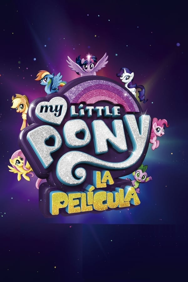 ES| My Little Pony: La Película 