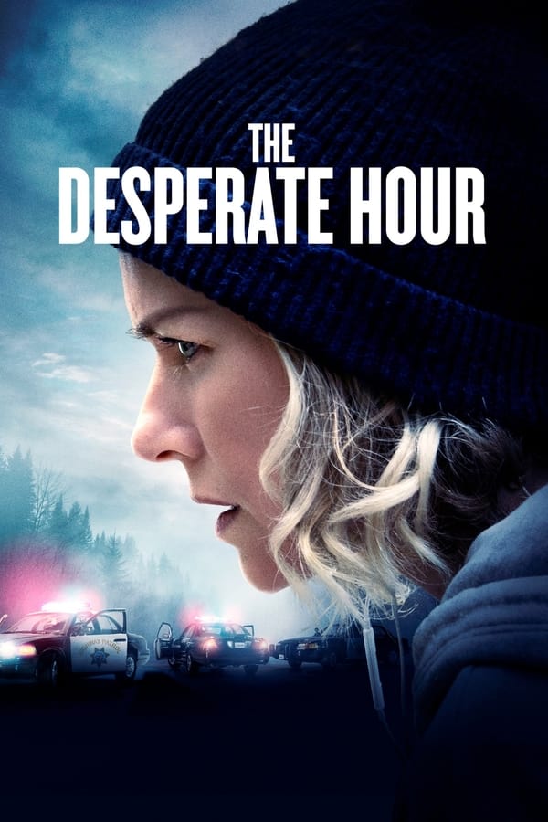 The Desperate Hour (2021)