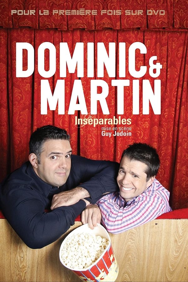 Dominic et Martin : Inséparables poster