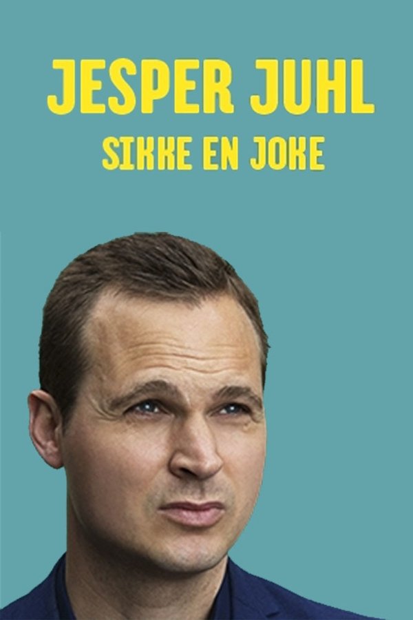 DK - Jesper Juhl: Sikke En Joke (2017)
