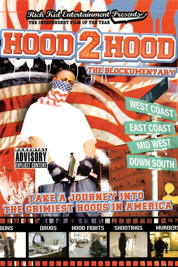 Hood 2 Hood: The Blockumentary (2005)