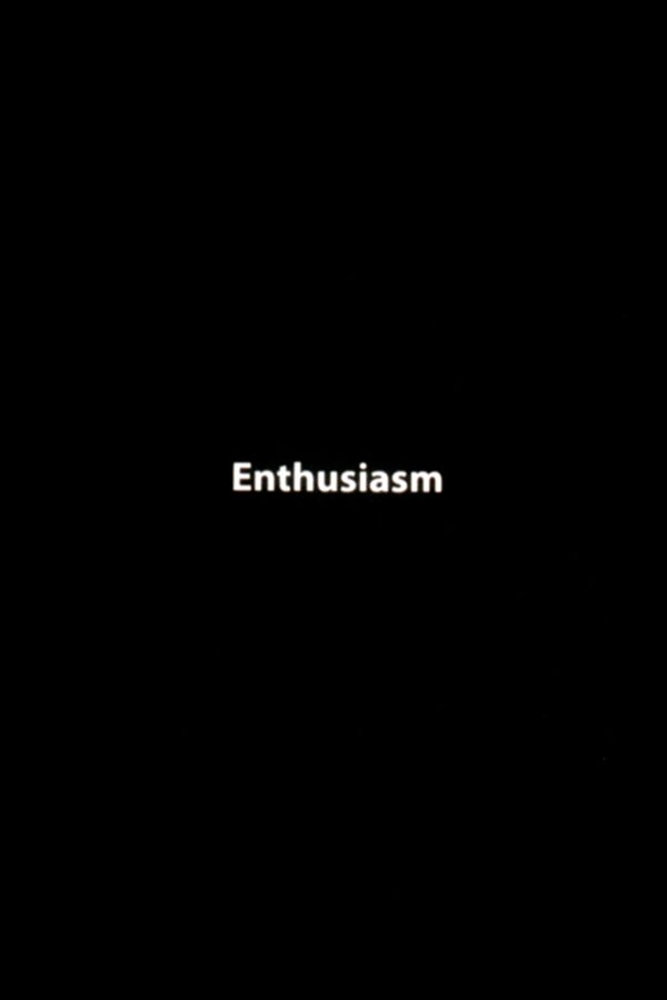 Enthusiasm (2022)