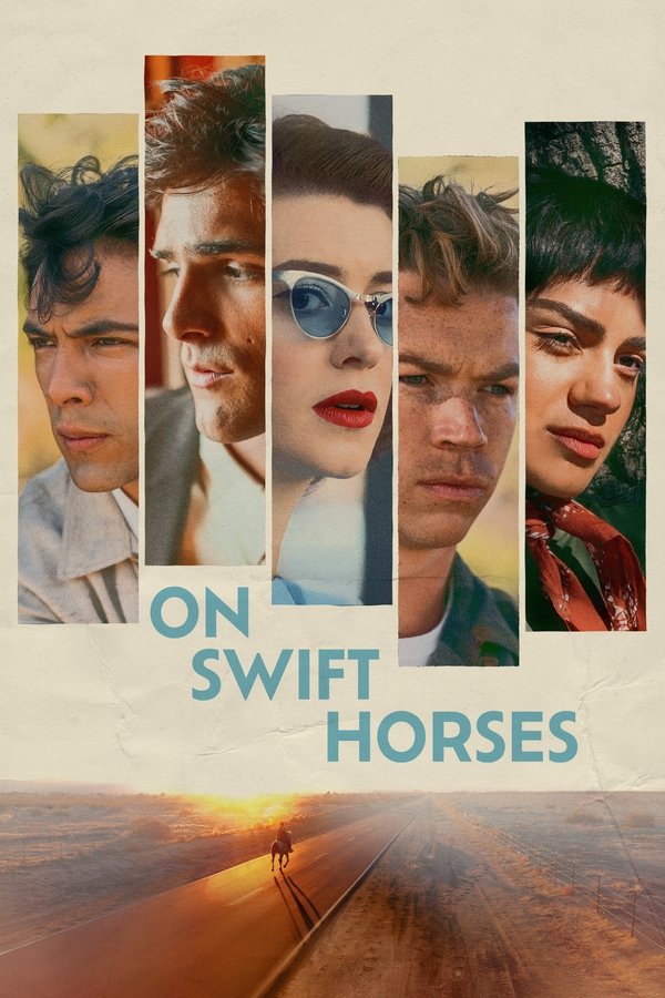 DE - On Swift Horses - 2025