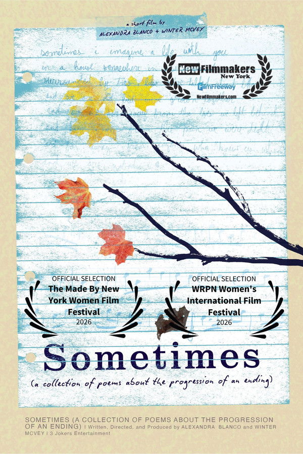Sometimes: A Collection of Poems About the Progression of an Ending
