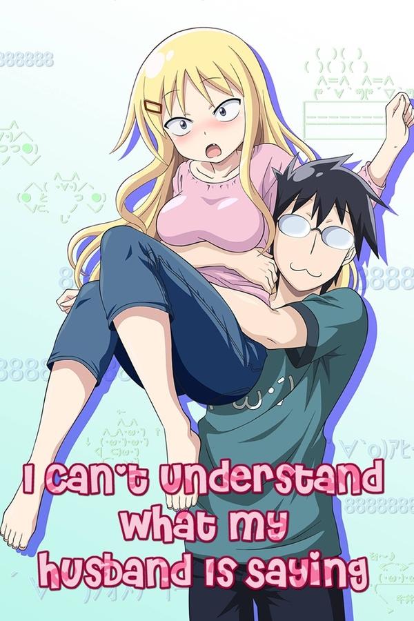 I Can’t Understand What My Husband Is Saying