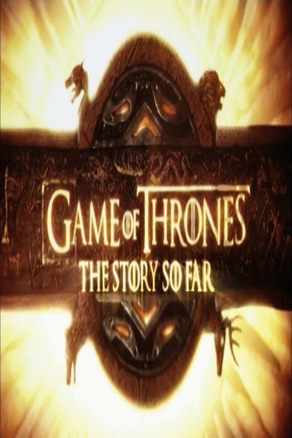 ALB - Game of Thrones: The Story So Far - 2018