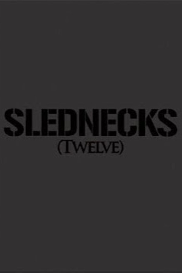 Slednecks 12