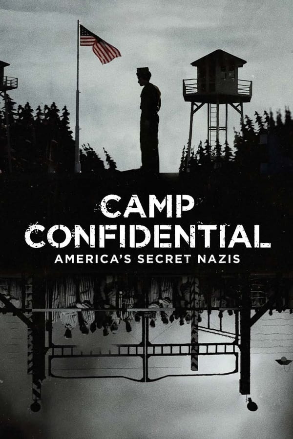 NL - Camp Confidential: America's Secret Nazis (2021)