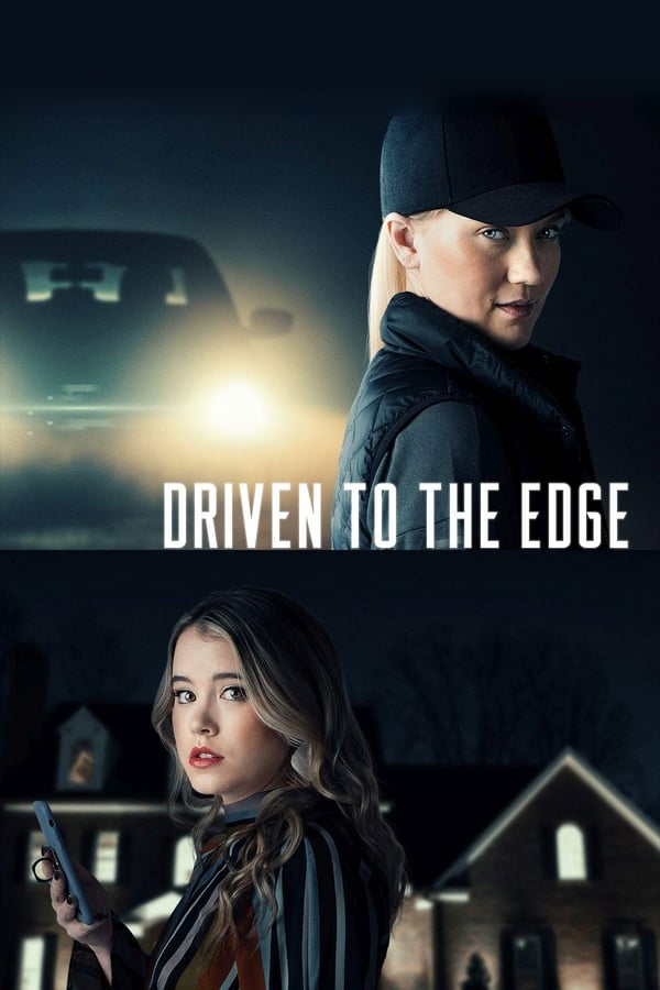EN: Driven to the Edge (2020)