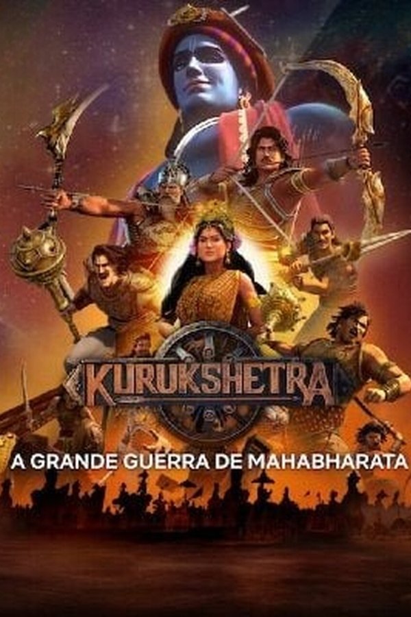 Kurukshetra A Grande Guerra de Mahabharata