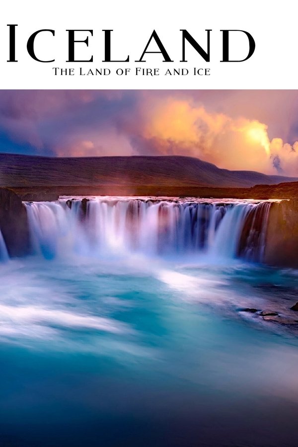 watch-Iceland: Land of Fire and Ice